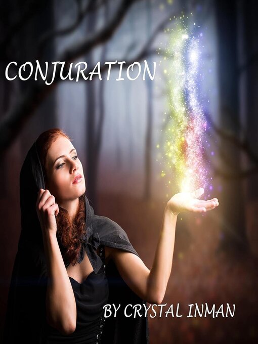 Title details for Conjuration by Crystal Inman - Available